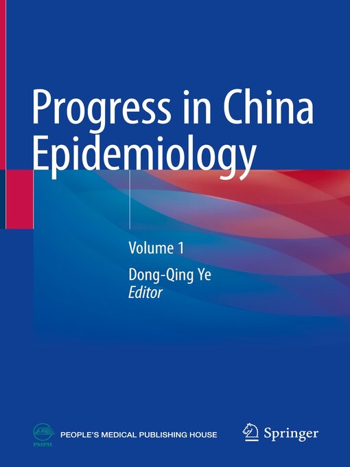 Title details for Progress in China Epidemiology, Volume 1 by Dong-Qing Ye - Available